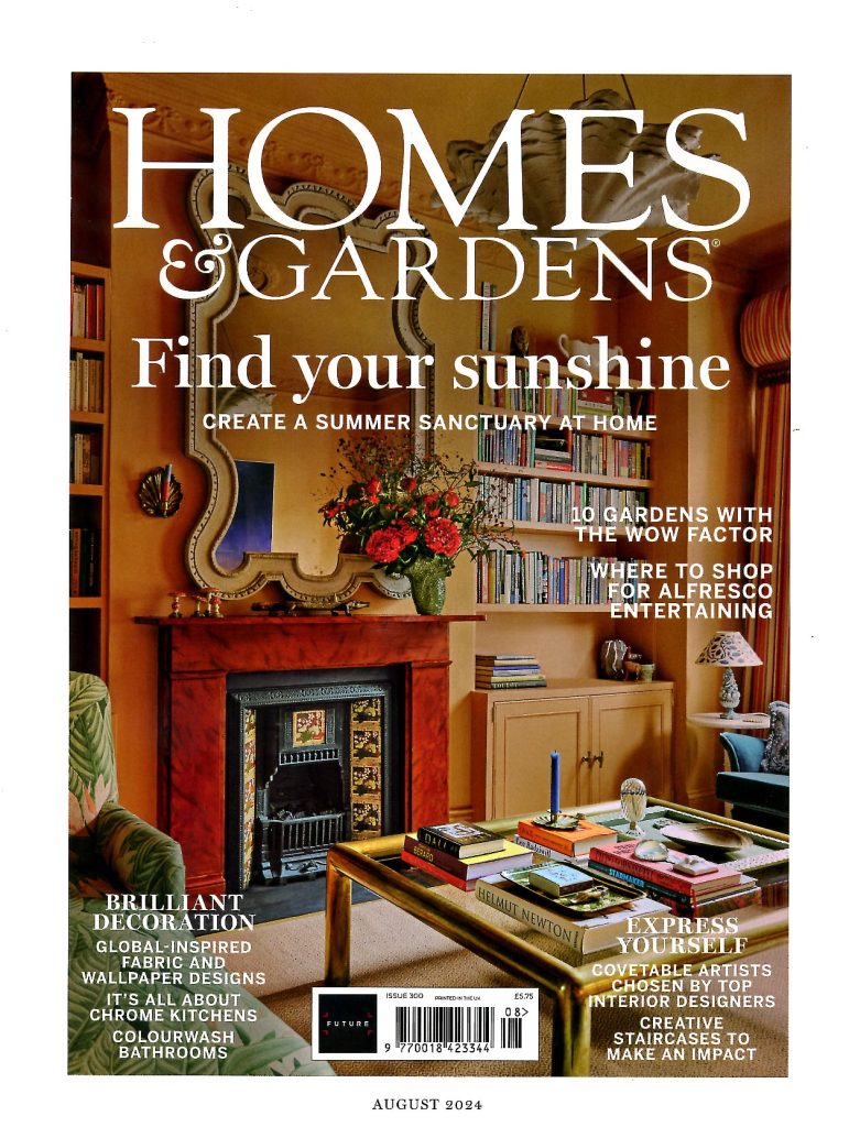 Homes and Gardens, August 2024